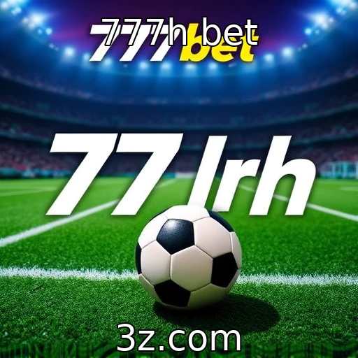 777h bet A nova era das apostas esportivas no Brasil: mudanças e oportunidades